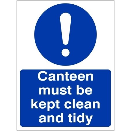 rainbow mag12w canteen must be kept clean and tidy sign