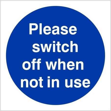 rainbow mad14g please switch off when not in use sign