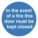 Rainbow MAD.16G In The Event Of A Fire This Door Must Be Kept Closed Sign