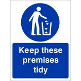 rainbow mag09w keep these premises tidy sign