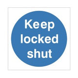 Rainbow MAD.24G Keep Locked Shut Sign