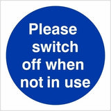 rainbow mad14g please switch off when not in use sign